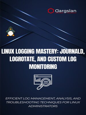 cover image of Linux Logging Mastery